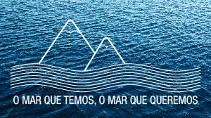 O Mar que temos