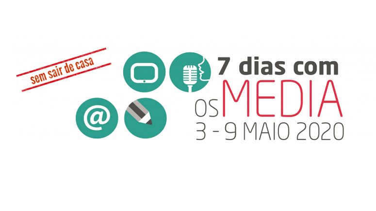 7 Dias com os Media 2020 #semsairdecasa