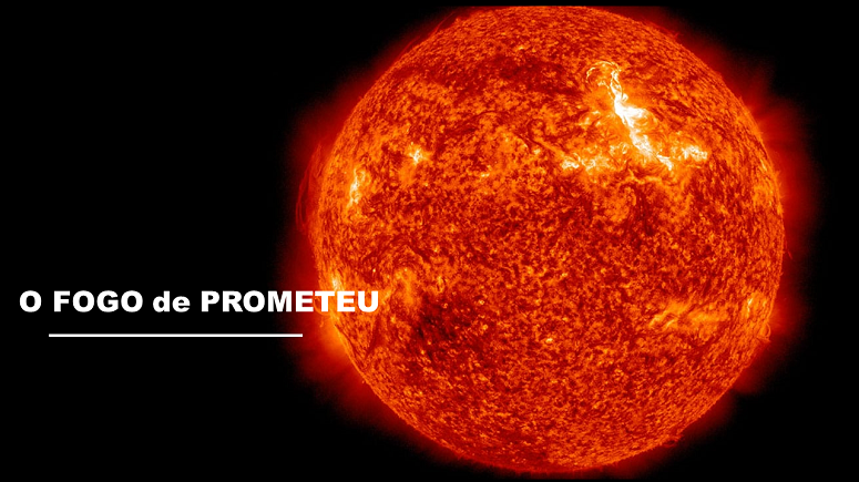 O Fogo de Prometeu