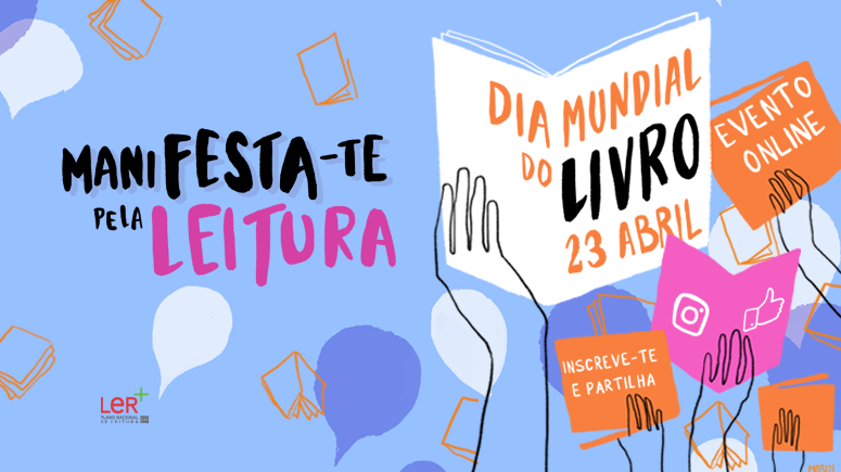 ManiFESTA-te pela leitura! - Dia Mundial do Livro