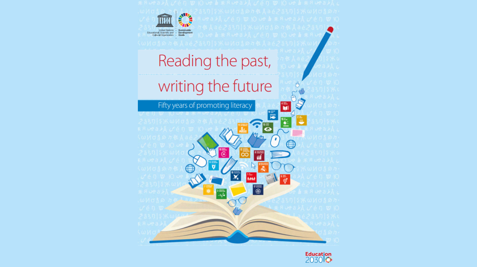 Reading the past, writing the future - Fifty years of promoting literacy