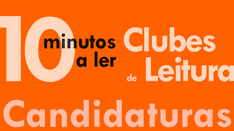 Projetos 10 Minutos a Ler e Clubes de Leitura